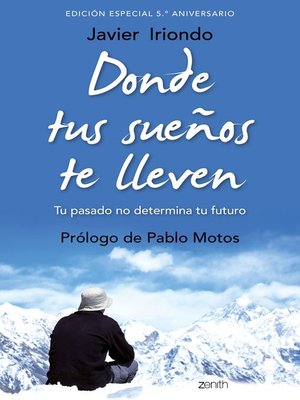 cover image of Donde tus sueños te lleven. Edición especial 5.º aniversario